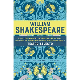 William Shakespeare. Teatro Selecto - William Shakespeare - Libro Físico - William Shakespeare