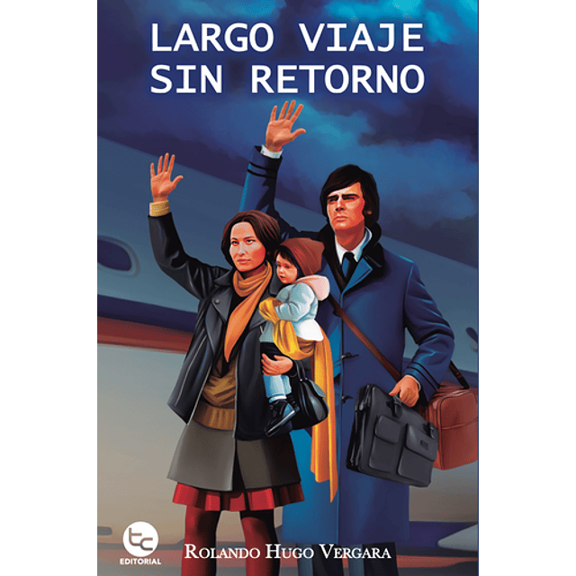 Largo Viaje Sin Retorno