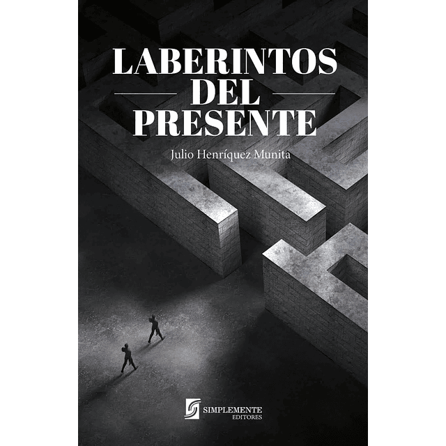 Laberintos Del Presente