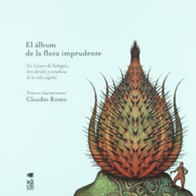 Album De La Flora Imprudente, El