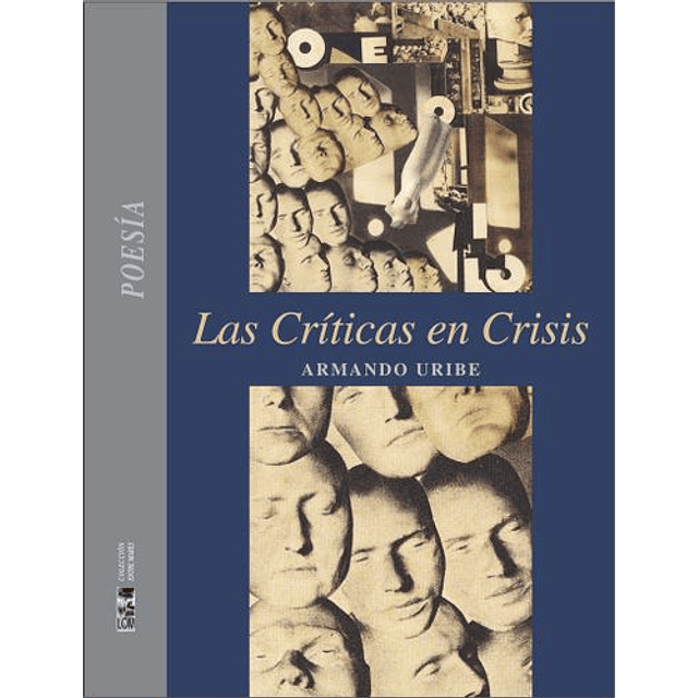 Criticas En Crisis, Las