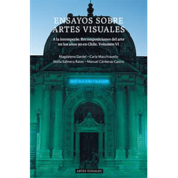 Ensayos Sobre Artes Visuales Volumen Vi