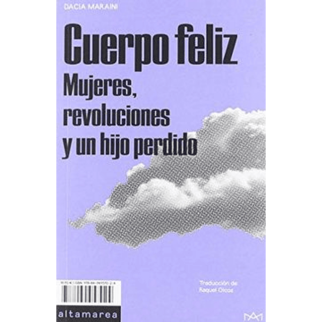 Mujeres, Revoluciones Y Un  Hijo Perdido