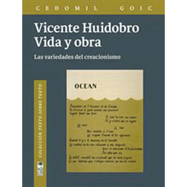 Vicente Huidobro Vida Y Obra