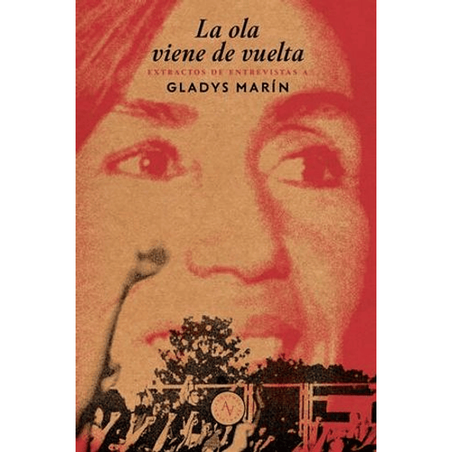 La Ola Viene De Vuelta - Gladys Marín  
	Libro Nuevo