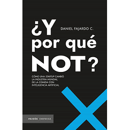 ¿Y Por Que Not? Como Una Startup Cambio La Industria Mundial De La Comida Con Inteligencia Artificial