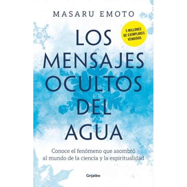 Mensajes Ocultos Del Agua, Los  