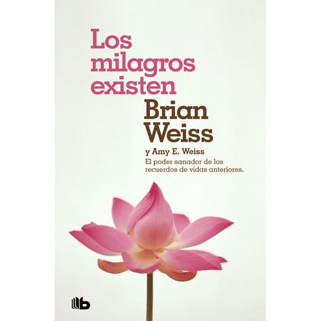 Los Milagros Existen