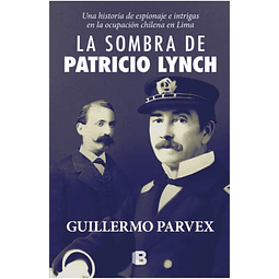 La Sombra De Patricio Lynch
