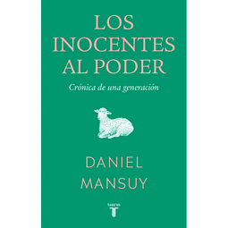 Los Inocentes Al Poder