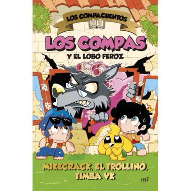 Compacuentos 3 Los Compas Y El Lobo Feroz, Los
