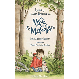 Lluvia Y El Gato Linterna En: Nace La Magia.