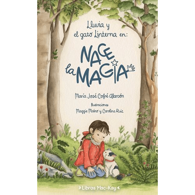 Lluvia Y El Gato Linterna En: Nace La Magia.