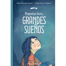 Pequeñas Luces Grandes Sueños