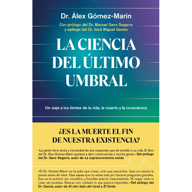 La Ciencia Del Ultimo Umbral
