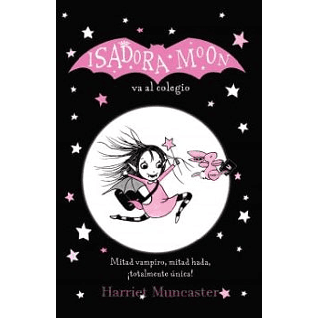 Isadora Moon Va Al Colegio