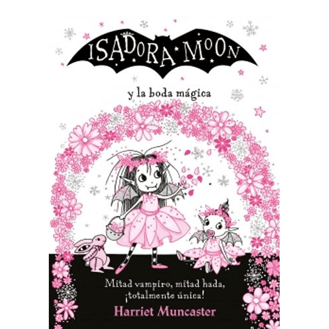 Isadora Moon Y La Boda Magica