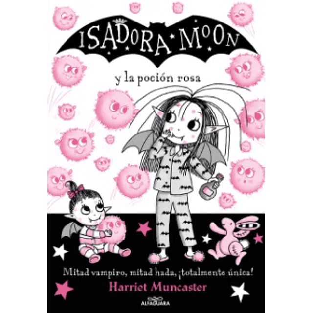Isadora Moon Y La Pocion Rosa 
