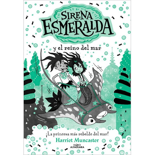 Sirena Esmeralday El Reino Del Mar (Sirena Esmeralda #4)