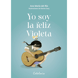 Yo Soy La Feliz Violeta