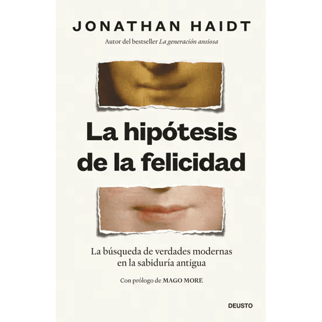 La Hipotesis De La Felicidad