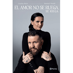 El Amor No Se Ruega Se Riega