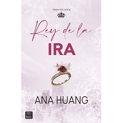 Rey De La Ira (Serie Pecados 1)