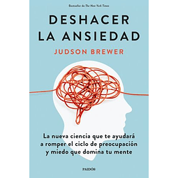 Deshacer La Ansiedad