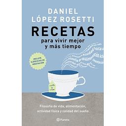 Recetas Para Vivir Mejor Y Más Tiempo  