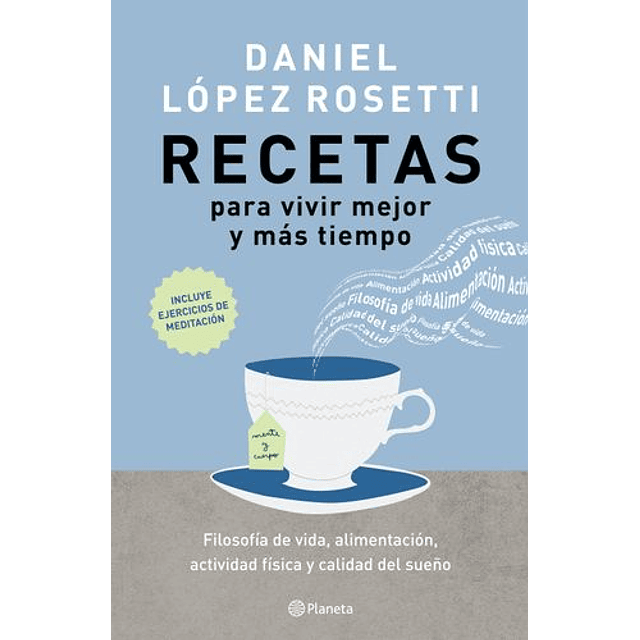 Recetas Para Vivir Mejor Y Más Tiempo  
