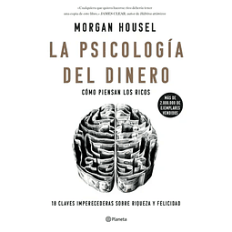 La Psicología Del Dinero