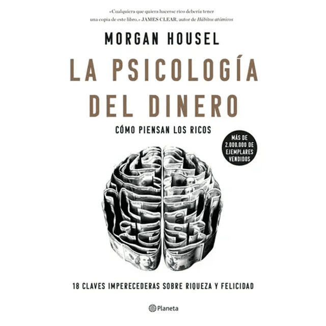 La Psicología Del Dinero