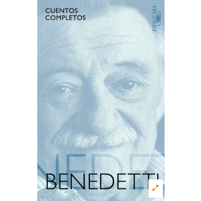 Cuentos Completos - Benedetti