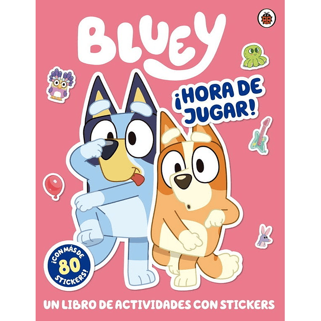 Bluey. ¡Hora De Jugar! Libro De Actividades Con Sticker