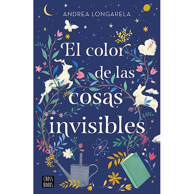 El Color De Las Cosas Invisibles