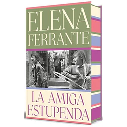 La Amiga Estupenda (Edicion Especia Con Cantos Pintados)