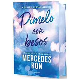 Dimelo Con Besos (Dimelo #3) (Edicion Especial Con Cantos Pintados)
