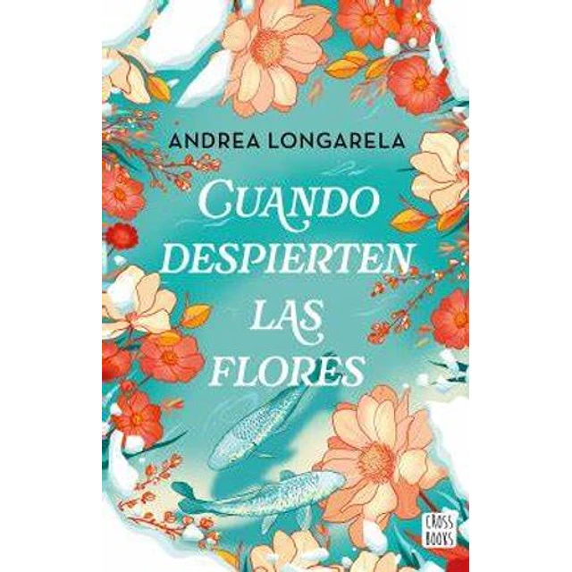 Cuando Despierten Las Flores