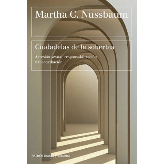 Ciudadelas De La Soberbia