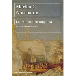La Tradición Cosmopolita: Un Noble E Imperfecto Ideal