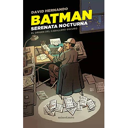 Batman. Serenata Nocturna