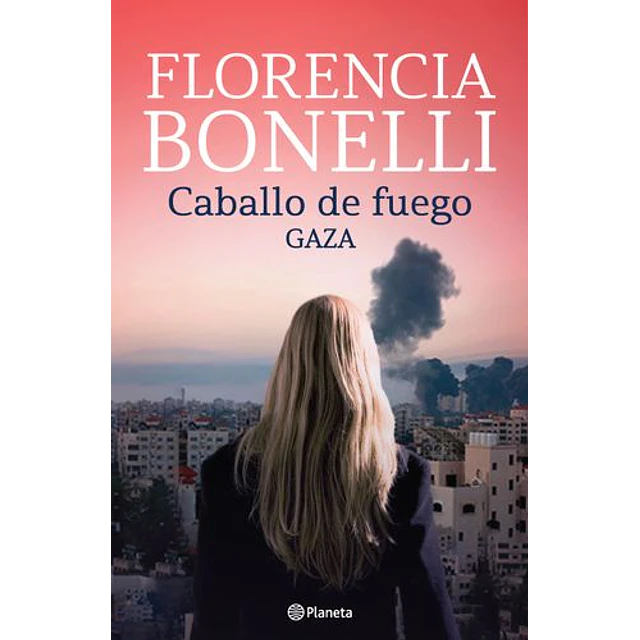 Caballo De Fuego 3. Gaza