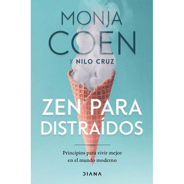 Zen Para Distraídos