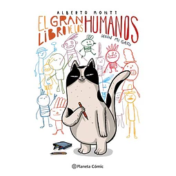 El Gran Libro De Los Humanos Según Mi Gato