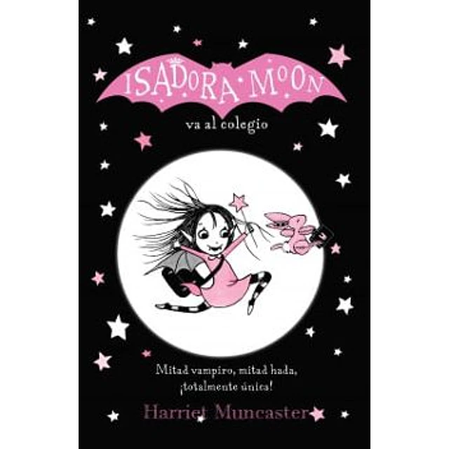 Isadora Moon Va Al Colegio