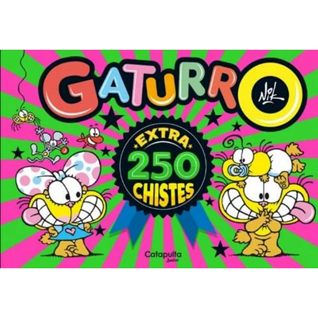Gaturro Extra : 250 Chistes