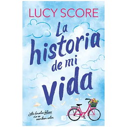 La Historia De Mi Vida (Story Lake 1) 