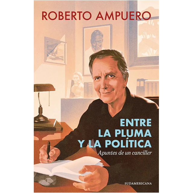 Entre La Pluma Y La Politica 