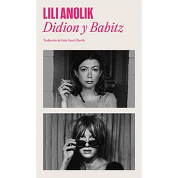 Didion & Babitz