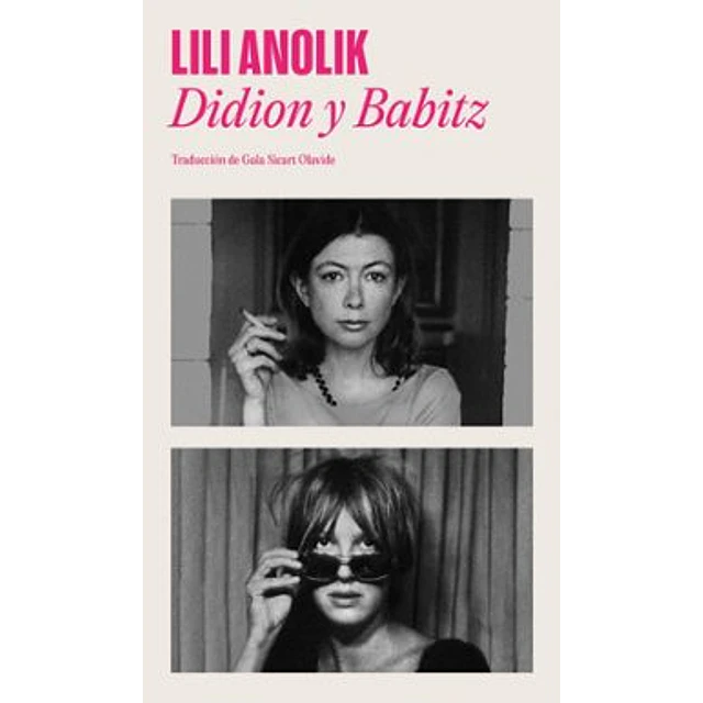 Didion & Babitz